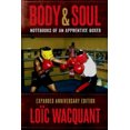 thumbnail image 1 of Body and Soul: Notebooks of an Apprentice Boxer, Revised and Updated, 1 of 1