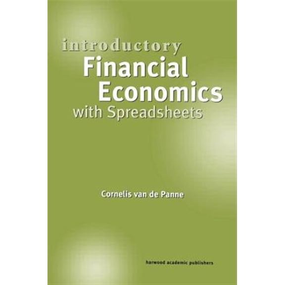 Pre-Owned Introductory Financial Economics with Spreadsheets (Hardcover)