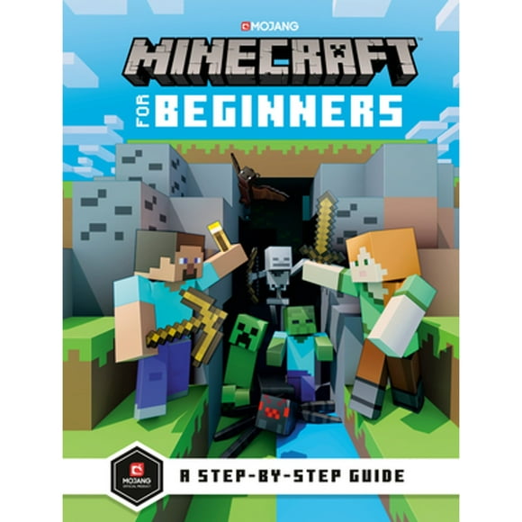 Pre-Owned Minecraft for Beginners (Hardcover 9781984820860) by Mojang Ab, The Official Minecraft Team