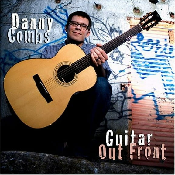 Danny Combs - Guitar Out Front - Folk Music - CD