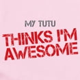 thumbnail image 2 of CafePress - Tutu Awesome Infant Bodysuit - Baby Light Bodysuit, Size Newborn - 24 Months, 2 of 4