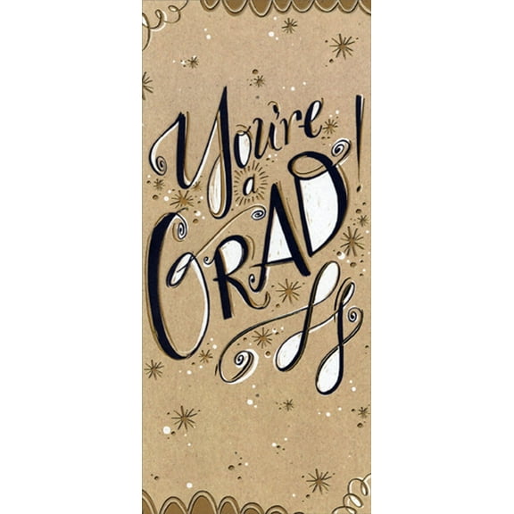 Designer Greetings You're A Grad Gold Black and White Money Holder / Gift Card Holder Graduation Congratulations Card