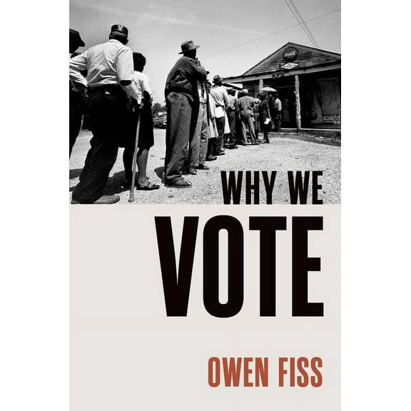 Inalienable Rights Why We Vote, (Hardcover)