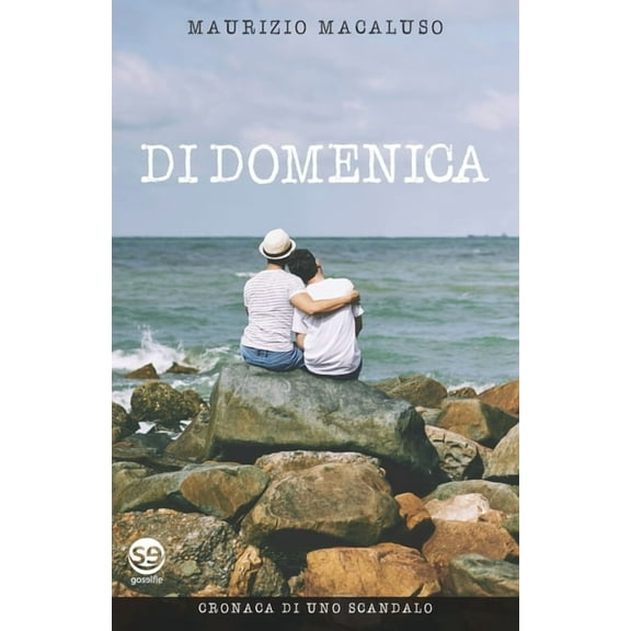 Di domenica. Cronaca di uno scandalo (Paperback)