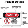 thumbnail image 2 of (2 Pack) Do Not Climb Ladder Roof Access OSHA Danger Sign 7 Inch X 5 Inch Vinyl Label Decal Sticker Weather Resistant, UV Protected for Workplace, Business, and Construction Site, Made, 2 of 7