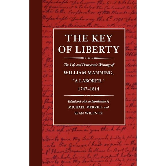 John Harvard Library: The Key of Liberty (Paperback)