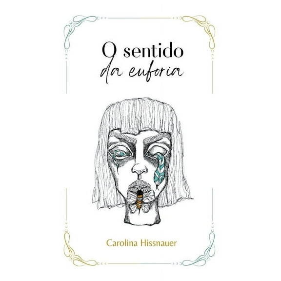 O Sentido Da Euforia, (Paperback)