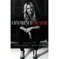 thumbnail image 1 of Pre-Owned Confidence Creator (Paperback) 1544500734 9781544500737, 1 of 1