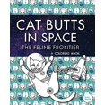 thumbnail image 1 of Chat Fesses dans l'Espace (la Frontière Féline!): un Livre de Coloriage, 1 of 2