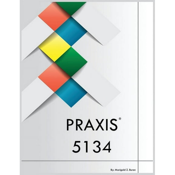 PRAXIS 5134, (Paperback)