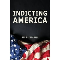 Indicting America, (Paperback)