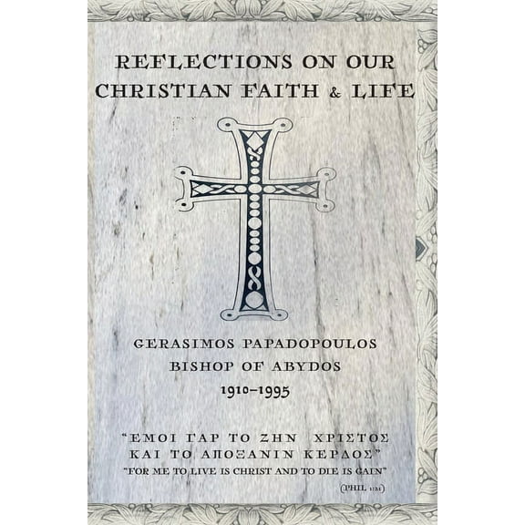 Reflections On Our Christian Faith & Life, (Paperback)