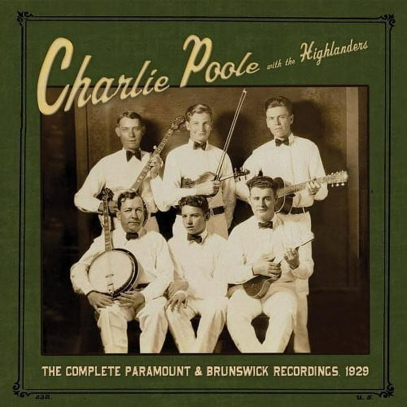 Charlie Poole - The Complete Paramount and Brunswick Recordings 1929 - Music & Performance - CD