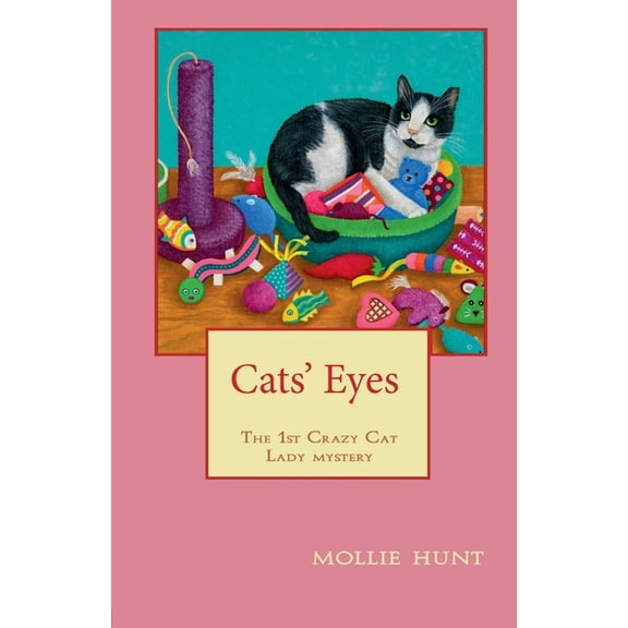 Crazy Cat Lady Cozy Mysteries Cats' Eyes, Book 1, (Paperback)