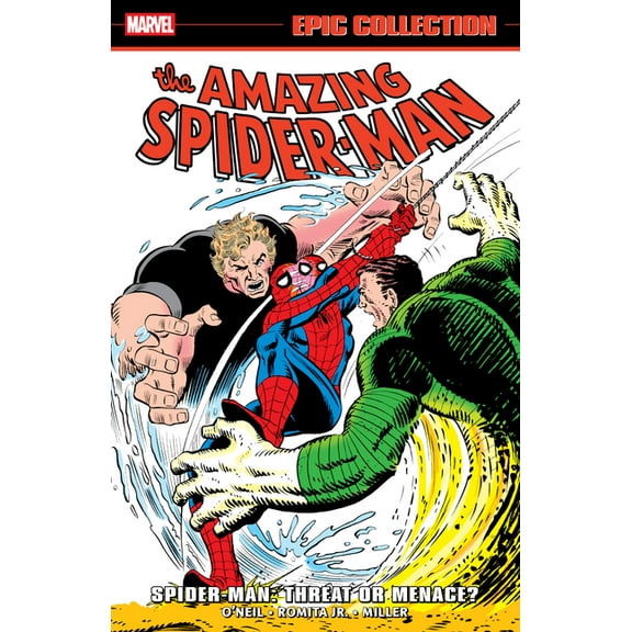 Amazing Spider-Man Epic Collection: Spider-Man - Threat or Menace?, (Paperback)