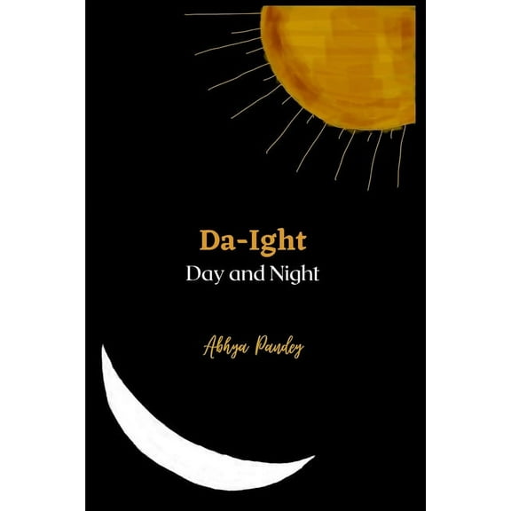 Da-Ight : Day and Night (Paperback)