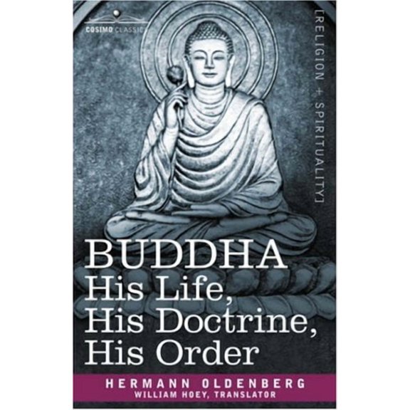 Buddha: His Life, His Doctrine, His Order (Paperback)