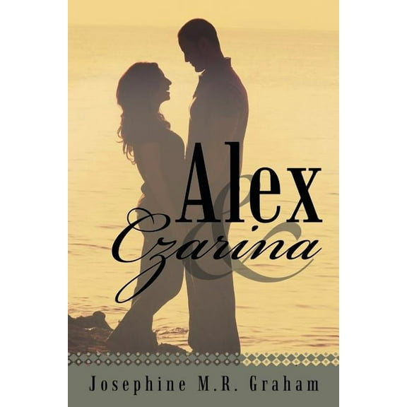 Alex and Czarina (Paperback)