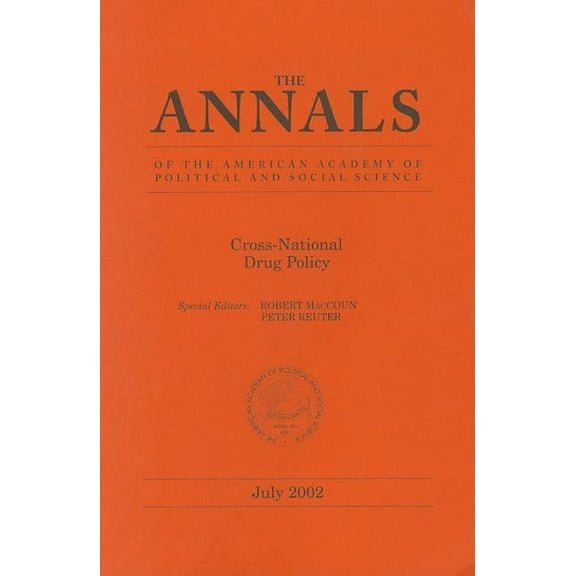 Annals of the American Academy of Politi Cross-National Drug Policy, Book 582, (Paperback)