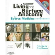 Atlas of Living & Surface Anatomy for Sports Medicine with DVD [Paperback - Used]