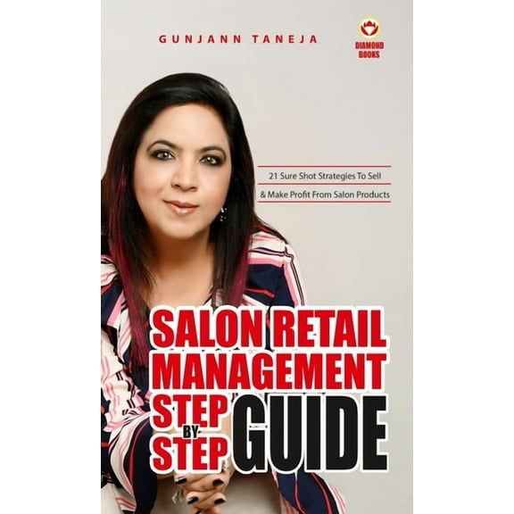 Salon Retail Management Step by Step Guide, (Hardcover)