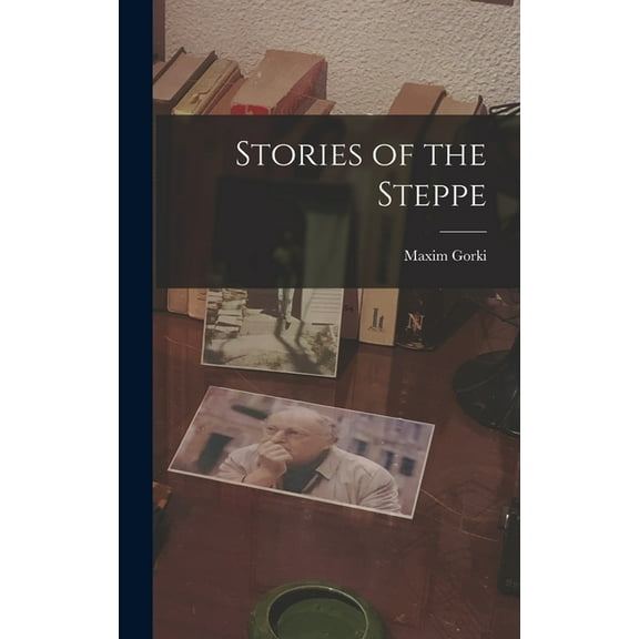 Stories of the Steppe (Hardcover)