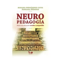 NEUROPEDADOG?A hac?a una educaci?n cerebro-compatible: recursos neurodid?cticos basados en los niveles de aprendizaje y cambio