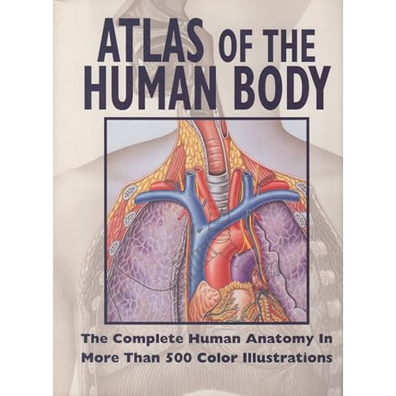 Pre-Owned Atlas of the Human Body, 9780062732972, 0062732978, Paperback, 1 edition