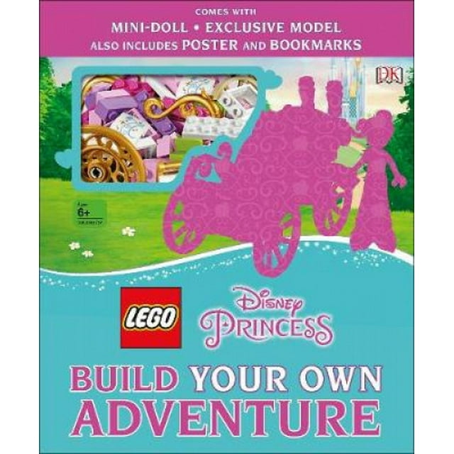 LEGO Disney Princess Build Your Own Adventure: With mini-doll and exclusive model (LEGO Build Your Own Adventure)