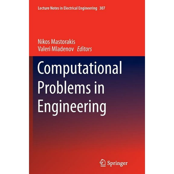 Lecture Notes in Electrical Engineering Computational Problems in Engineering, Book 307, (Paperback)