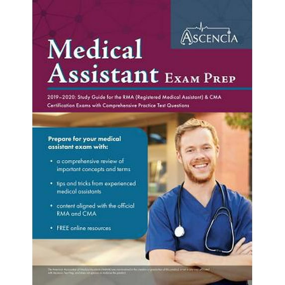 Pre-Owned Medical Assistant Exam Prep 2019-2020: Study Guide for the RMA (Registered Medical Assistant) & CMA Certification Exams with Comprehensive Practice Te (Paperback) 1635305756 9781635305753