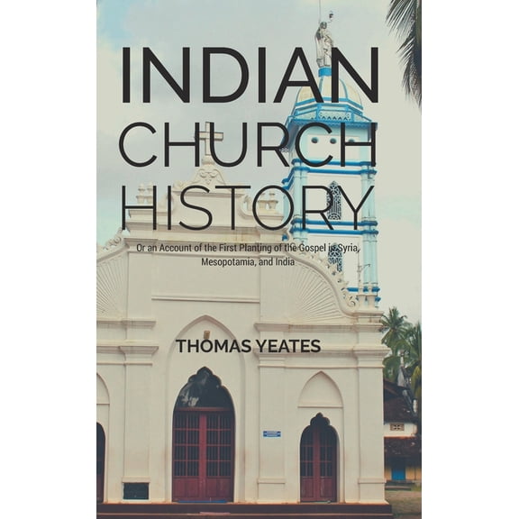 Indian Church History, (Hardcover)