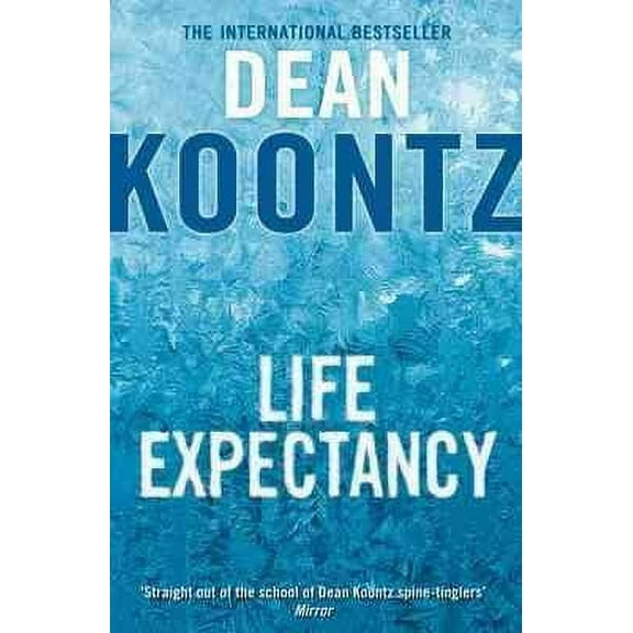 Life Expectancy (Paperback) by Dean Koontz