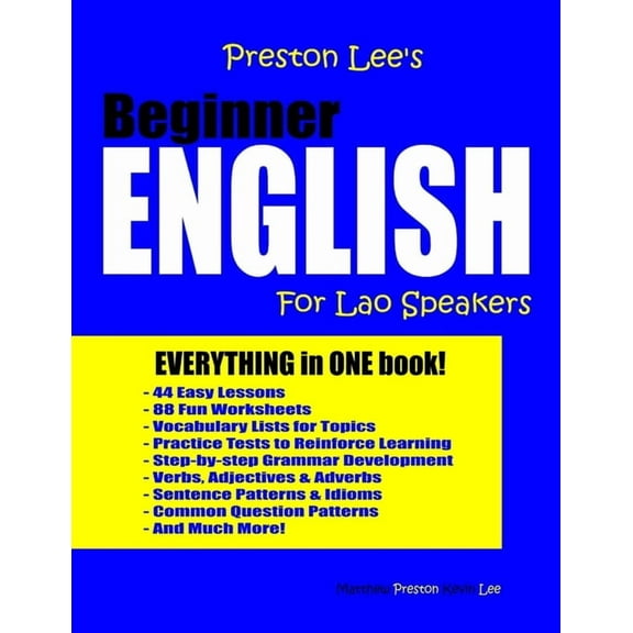 Preston Lee's Beginner English For Lao Speakers (Paperback) by Matthew Preston, Kevin Lee