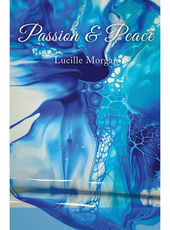 Passion & Peace (Paperback)