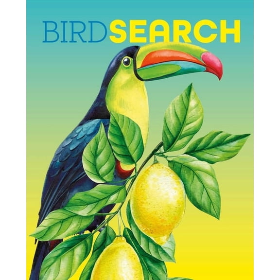 Birdsearch Wordsearch: 90 Bird-Themed Puzzles, (Paperback)