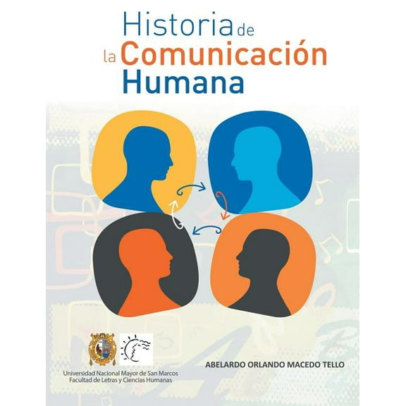 Historia de La Comunicacion Humana (Paperback)
