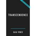 thumbnail image 2 of Transcendence: Comment les Humains Évoluent à Travers le Feu, le Langage, la Beauté et le Temps, 2 of 2