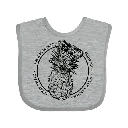 

Inktastic Grow Tall Stay Sweet Wear a Crown Pineapple Queen Gift Baby Girl Bib