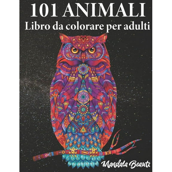 World of Animals: 101 animali da colorare per adulti: Motivi di animali mandala che riducono lo stress - Formato Din A4 - Libro da colorare ideale per la gestione dello stress e il relax - World of An