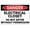 Warning Sign 4, variant on Danger Do Not Perform A Confined Space Rescue Without Sign - 8"x12" Rust Free Aluminum, Easy To Read Sturdy Outdoor Metal Sign for Home Farm Yard
