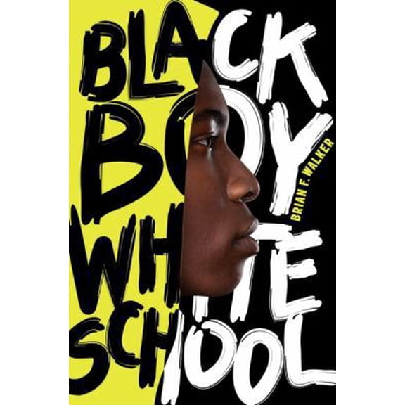 Pre-Owned Black Boy White School (Hardcover) 0061914835 9780061914836