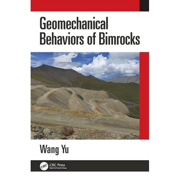 Geomechanical Behaviors of Bimrocks, (Hardcover)