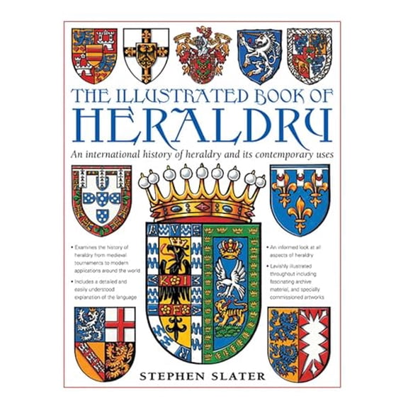 Pre-Owned The Illustrated Book of Heraldry: An International History of Heraldry and Its Contemporary Uses (Hardcover) 0754834603 9780754834601