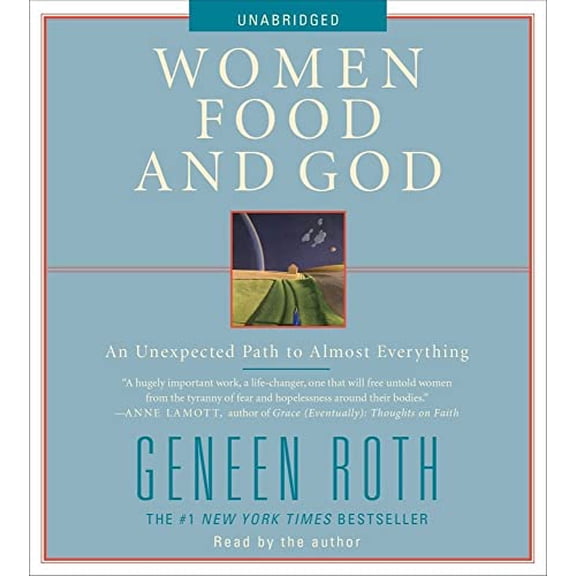 Pre-Owned Women Food and God: An Unexpected Path to Almost Everything Paperback