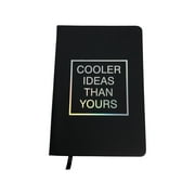 Cooler Ideas Than Yours Hard Cover Journal Book Diary Daybook