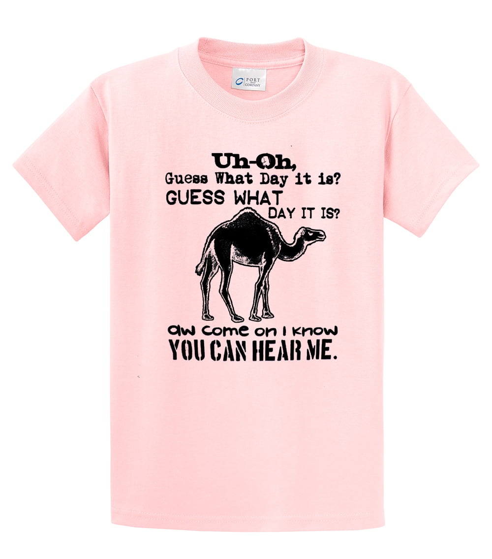 guess what day it is t shirt