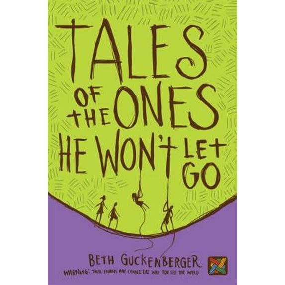 Pre-Owned Tales of the Ones He Won't Let Go (Storyweaver) (Paperback) 0784776342 9780784776346