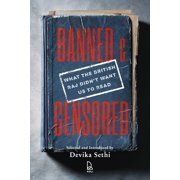 Banned & Censored: What the British Raj Didn't Want Us to Read, (Paperback)