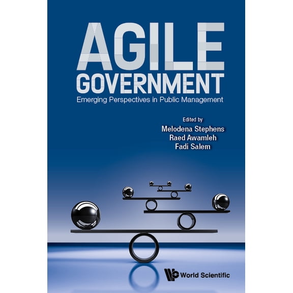 Agile Government: Emerging Perspectives in Public Management, (Hardcover)